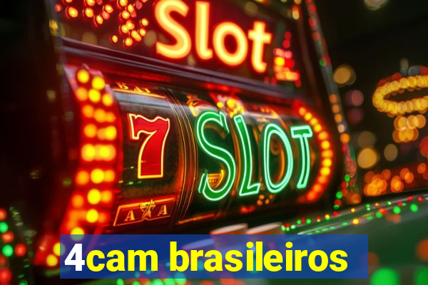 4cam brasileiros