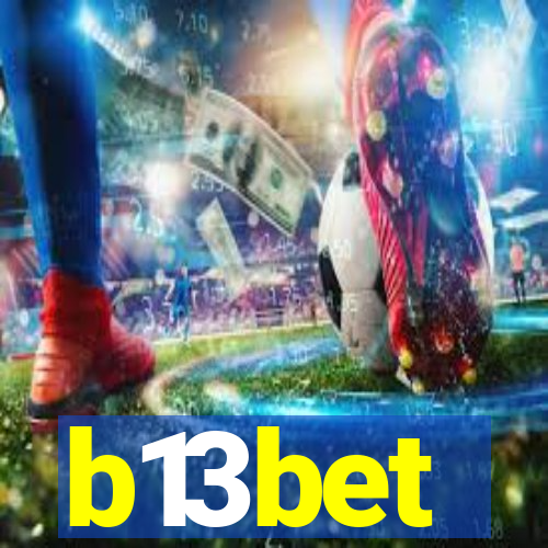 b13bet