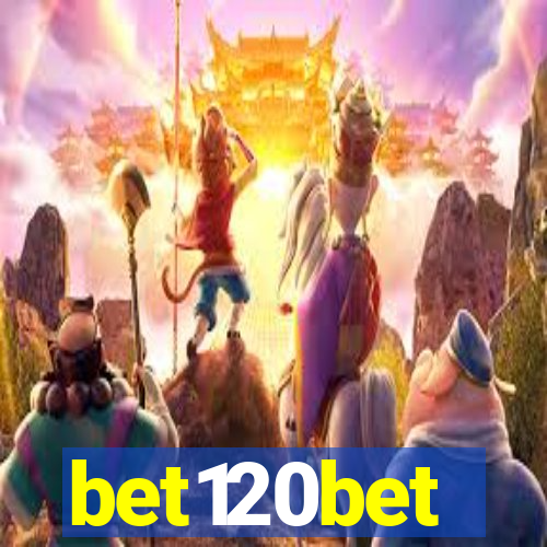 bet120bet