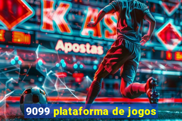 9099 plataforma de jogos