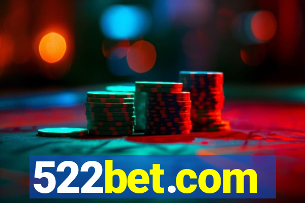 522bet.com