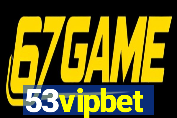 53vipbet