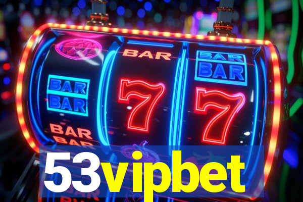 53vipbet