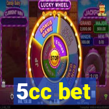 5cc bet