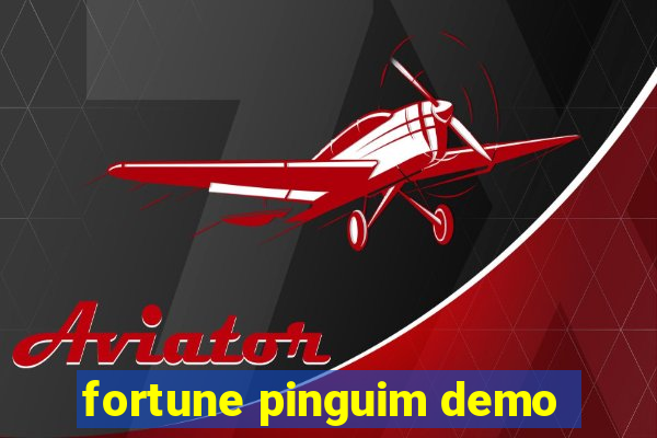 fortune pinguim demo