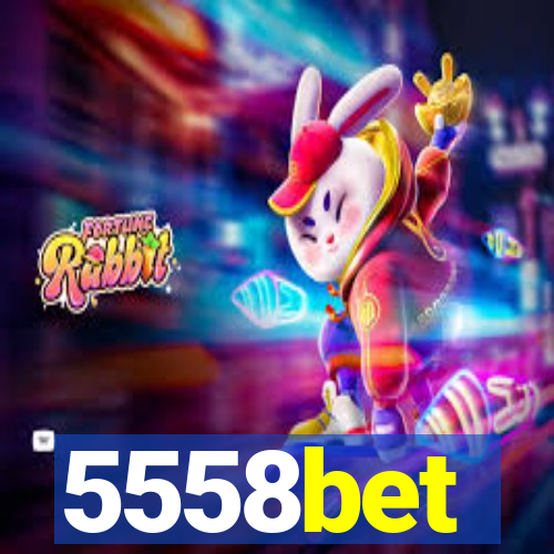 5558bet