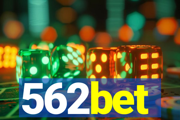 562bet