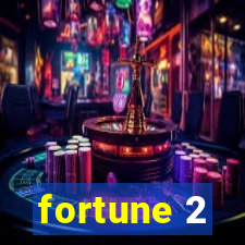 fortune 2