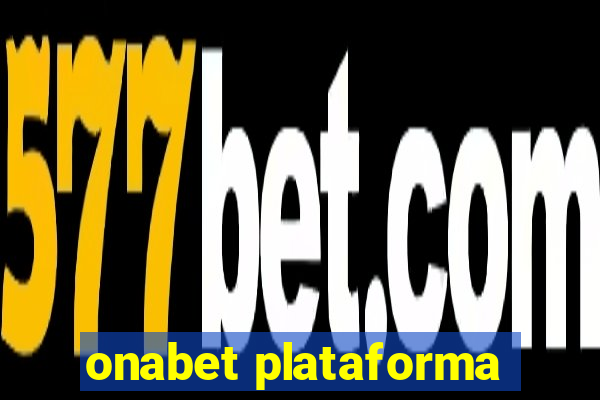 onabet plataforma