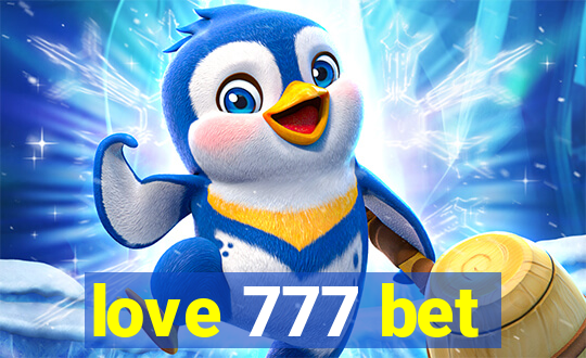 love 777 bet