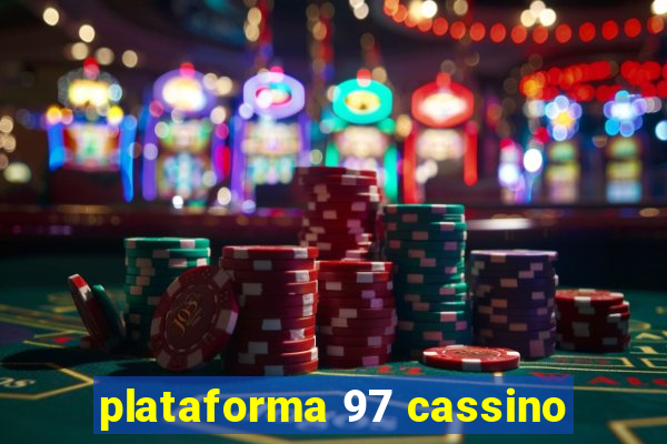 plataforma 97 cassino