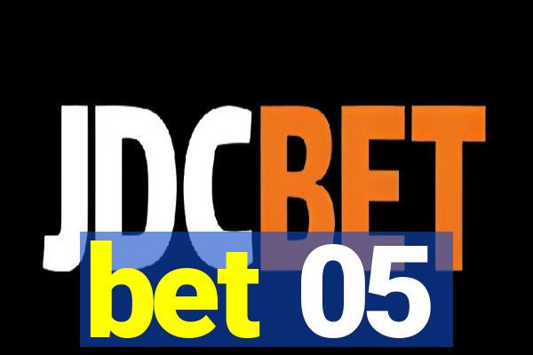 bet 05