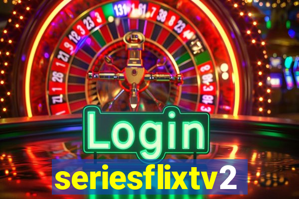 seriesflixtv2