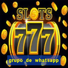 grupo de whatsapp de putaria