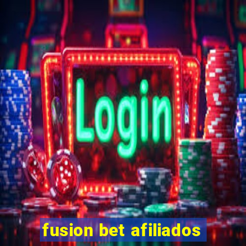 fusion bet afiliados