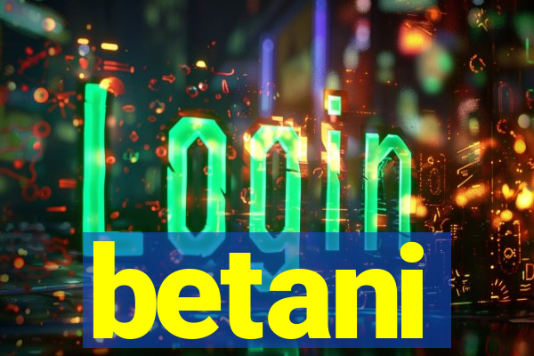 betani