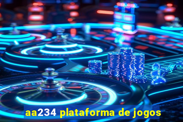 aa234 plataforma de jogos