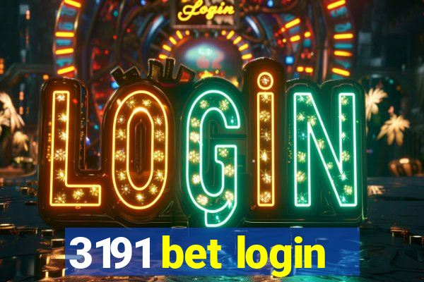 3191 bet login