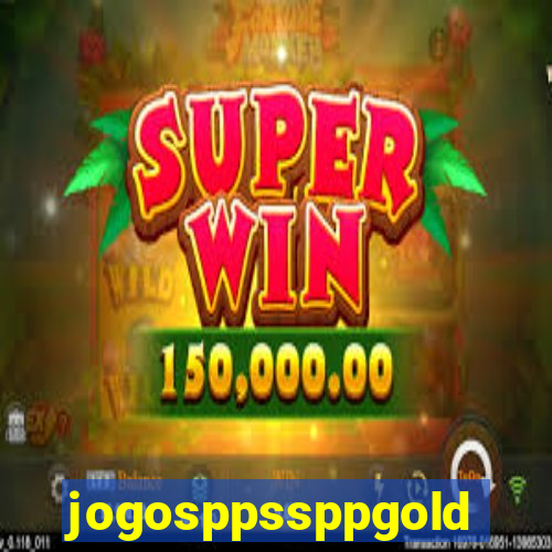 jogosppssppgold