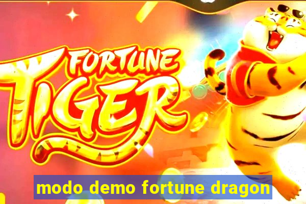 modo demo fortune dragon