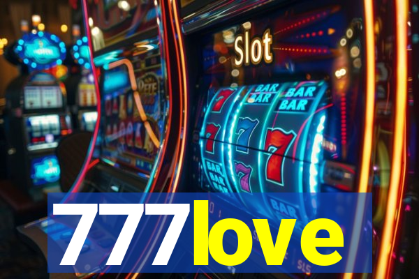 777love