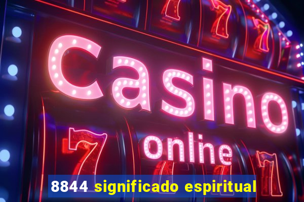 8844 significado espiritual