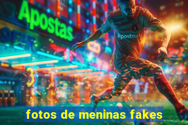 fotos de meninas fakes