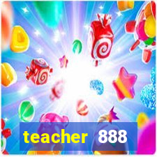 teacher 888 plataforma login