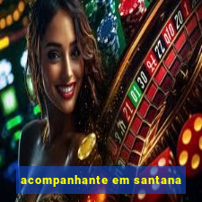 acompanhante em santana