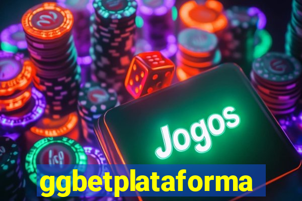 ggbetplataforma