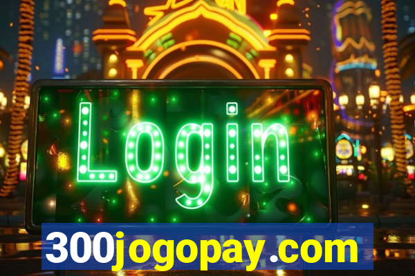 300jogopay.com