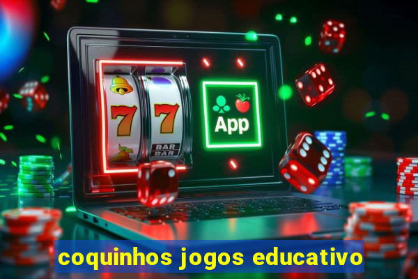 coquinhos jogos educativo