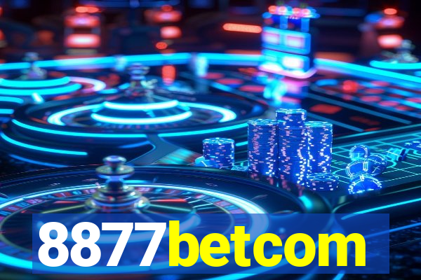 8877betcom