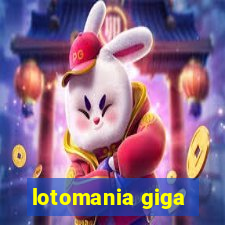 lotomania giga