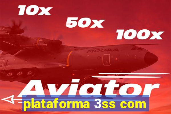 plataforma 3ss com