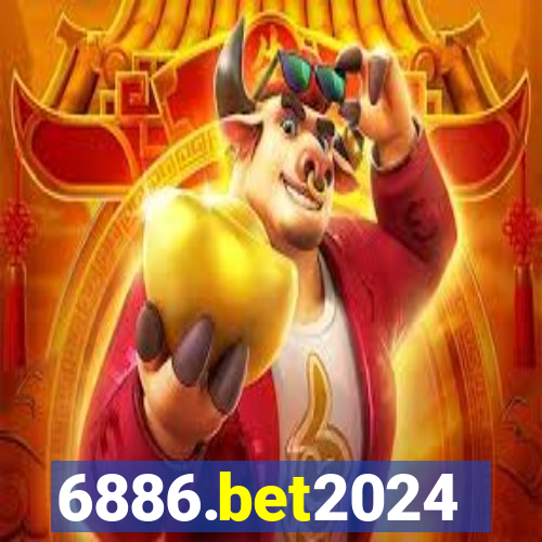 6886.bet2024