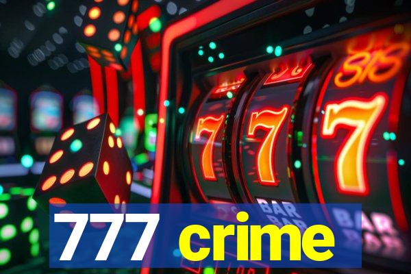 777 crime