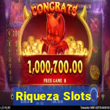 Riqueza Slots