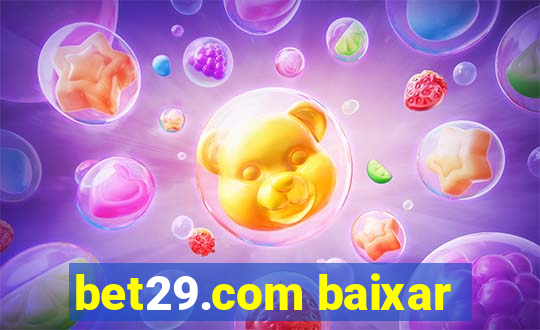 bet29.com baixar