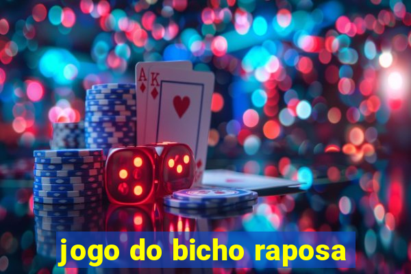 jogo do bicho raposa