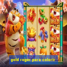 gold roger para colorir