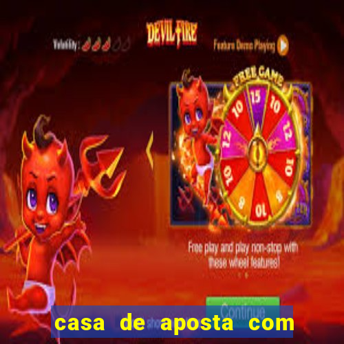 casa de aposta com bonus no cadastro