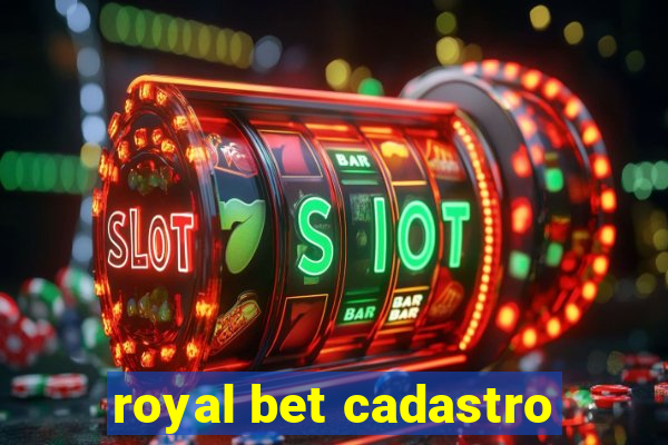 royal bet cadastro