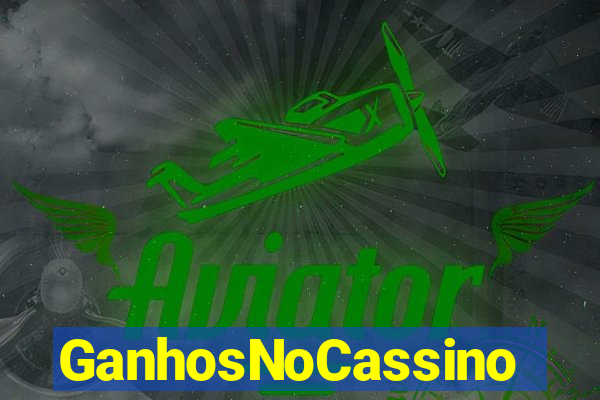 GanhosNoCassino