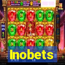 Inobets