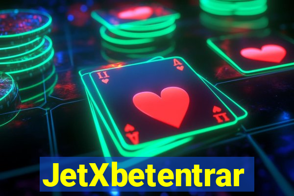 JetXbetentrar