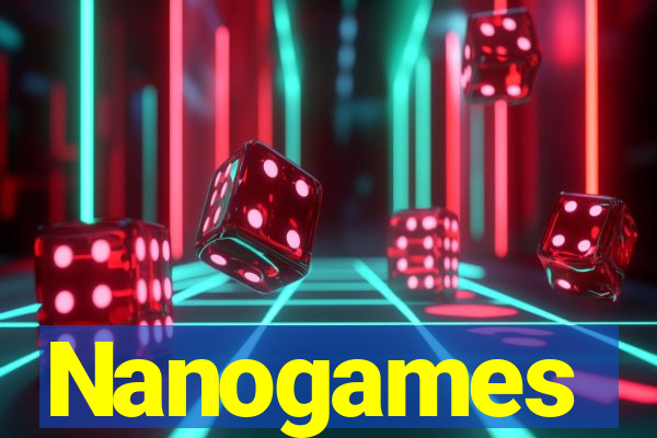 Nanogames