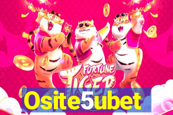 Osite5ubet