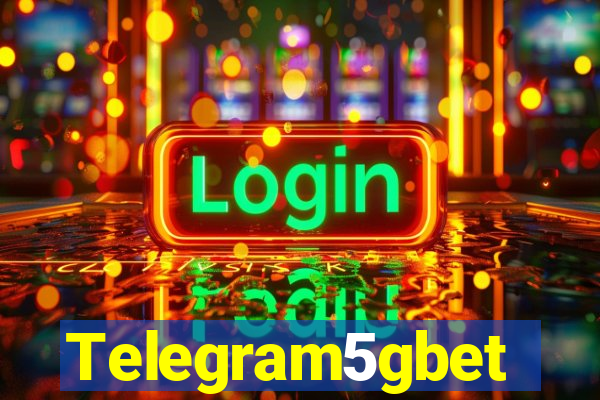 Telegram5gbet