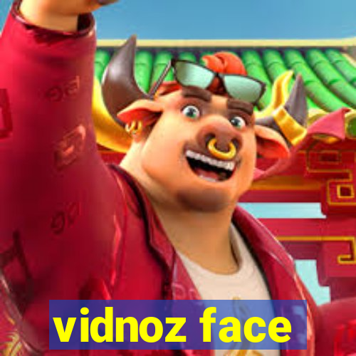 vidnoz face